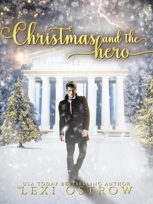 Title details for Christmas and the Hero by Lexi Ostrow - Available